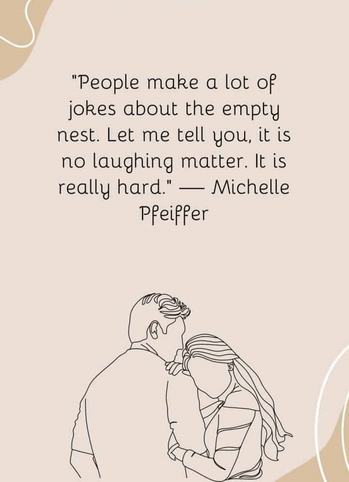 Empty Nester Quotes