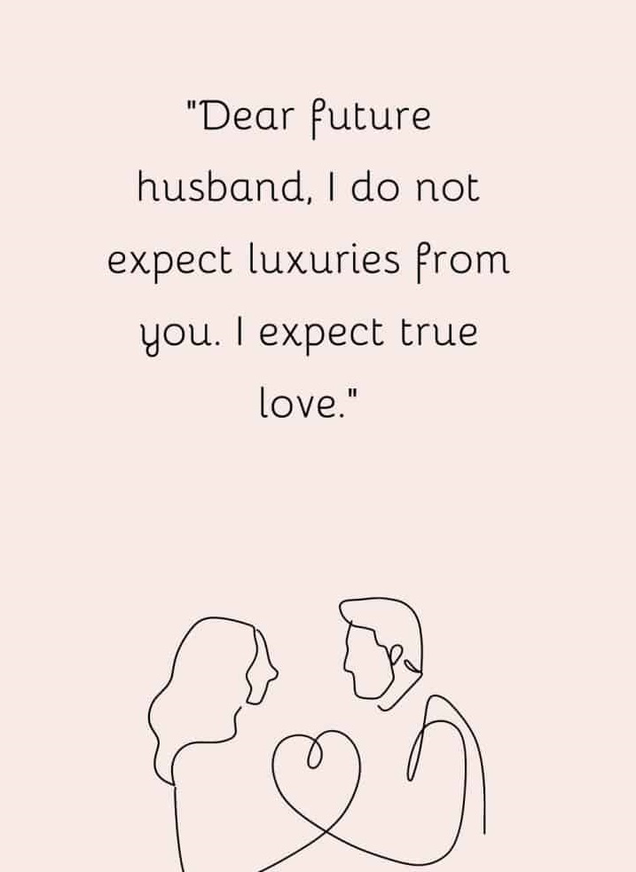 Dear Future Husband Quotes