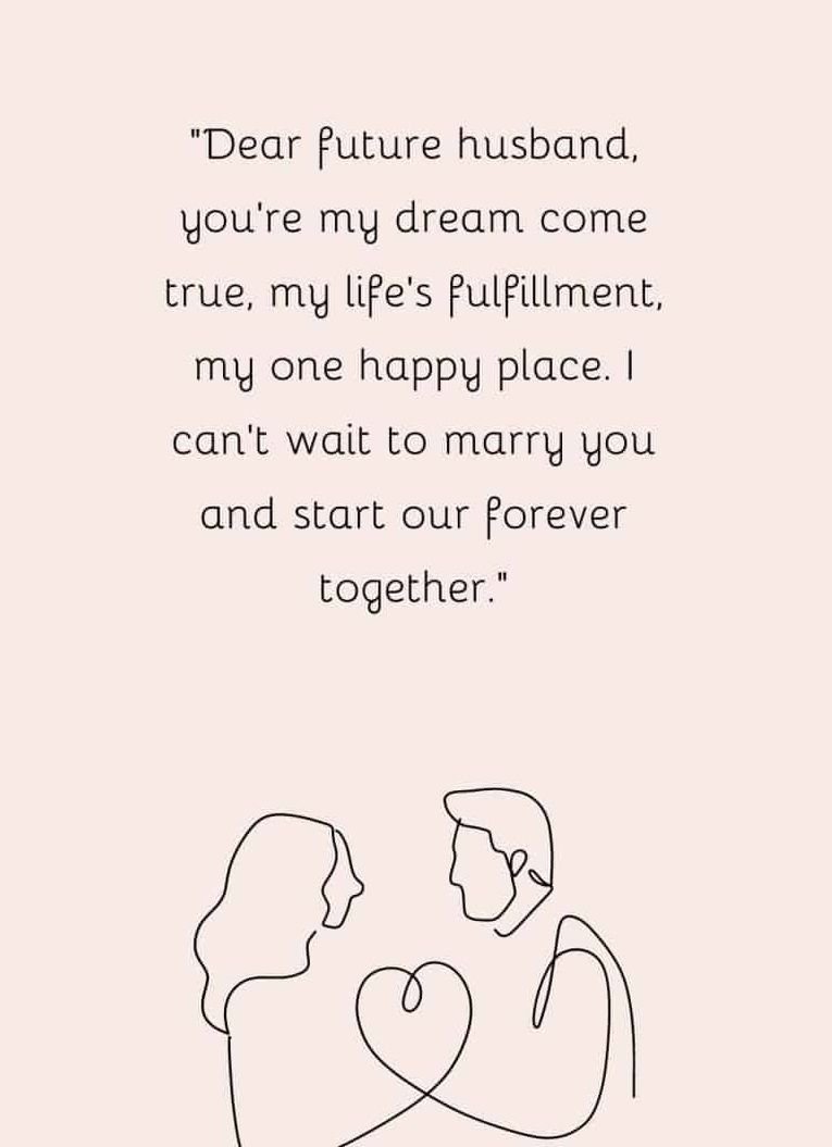 To My Future Husband Quotes