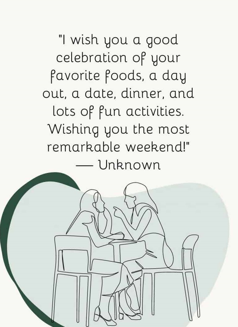 Fun Weekend Quotes