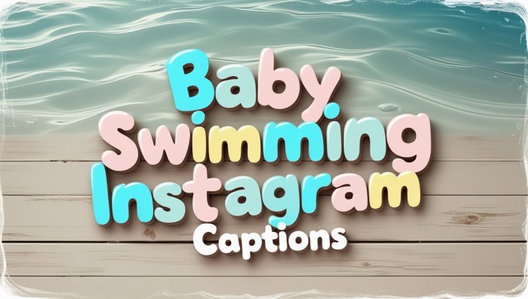 110+ Baby Swimming Instagram Captions & Quotes